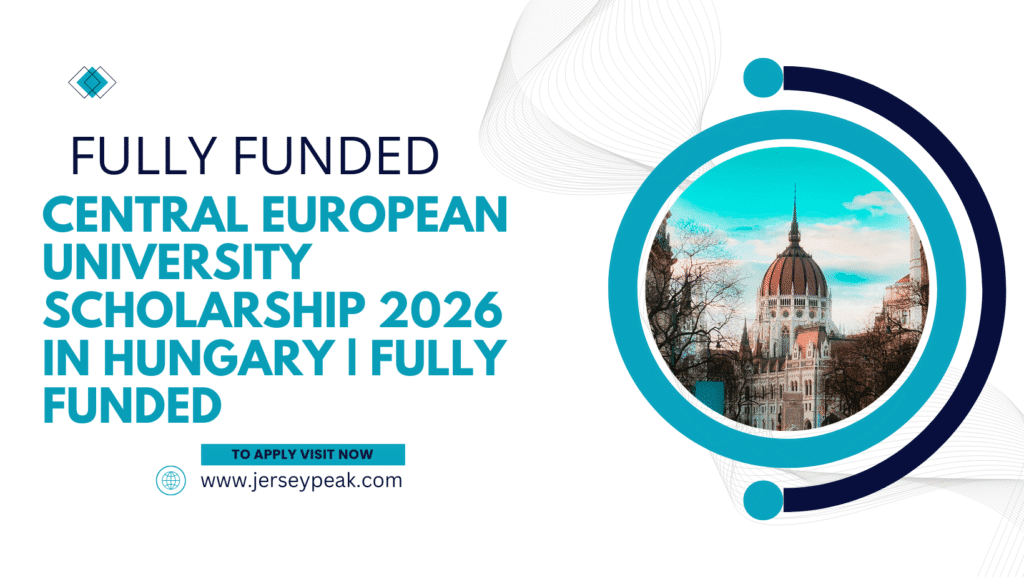 Central European University Scholarship 2026 in Hungary